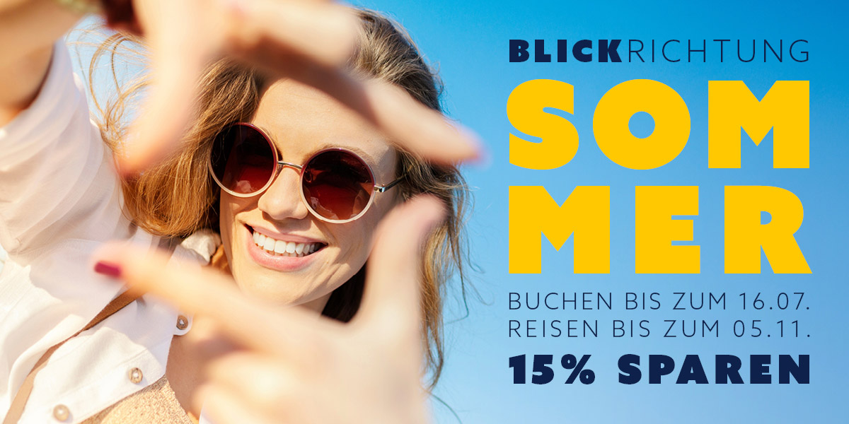 BlickRICHTUNG SOMMER - GenieÃen Sie den Sommer!